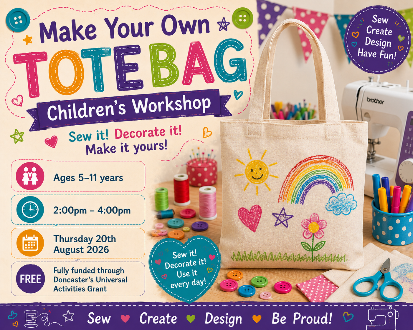 Universal Fund - Make A Tote Bag Children’s Workshop (5-11yrs) Thursday 20th Aug, 2pm – 4pm