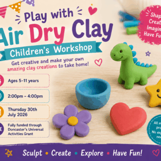 Universal Fund - Air Dry Clay Children’s Workshop (5-11yrs) Thursday 30th July, 2pm – 4pm